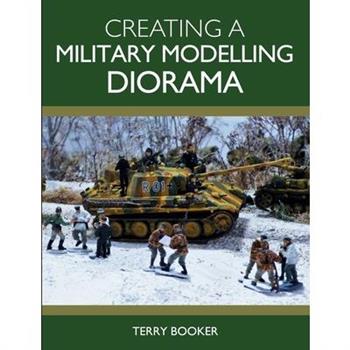Creating a Military Modelling Diorama