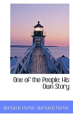 One of the People; His Own Story
