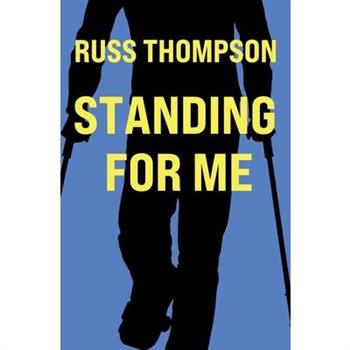 Standing for Me