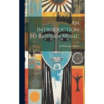 An Introduction to Russian Music