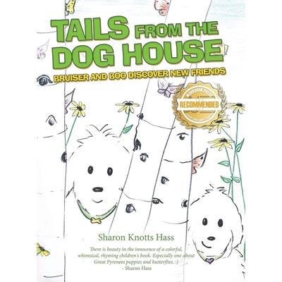 Tails from the Dog House