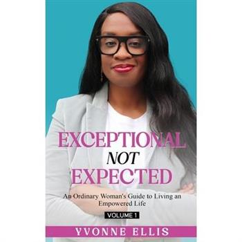 Exceptional Not Expected