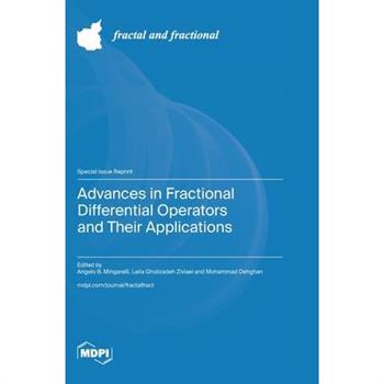Advances in Fractional Differential Operators and Their Applications