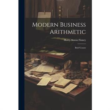 Modern Business Arithmetic