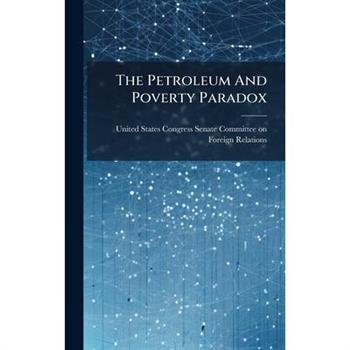 The Petroleum And Poverty Paradox