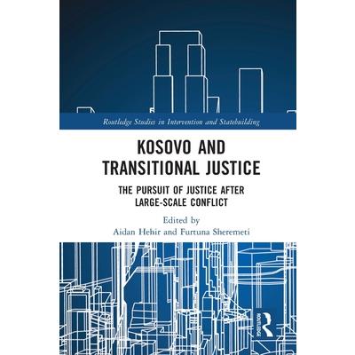 Kosovo and Transitional Justice