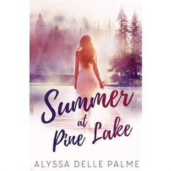 Summer at Pine Lake
