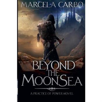 Beyond the Moon Sea