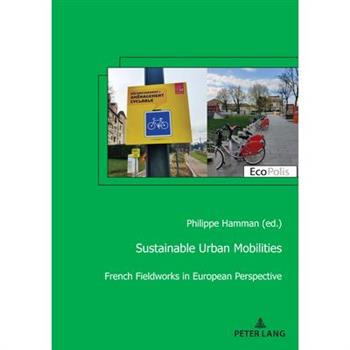Sustainable Urban Mobilities