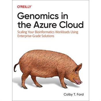 Genomics in the Azure Cloud Genomics in the Azure Cloud
