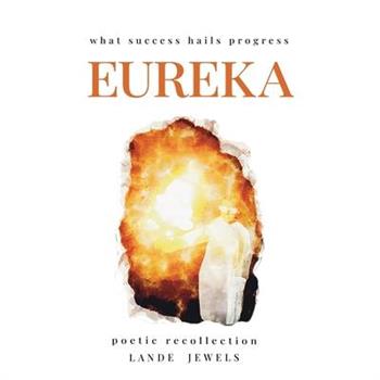 Eureka - what feats sparked leaps