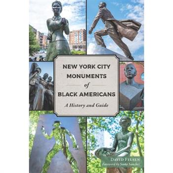 New York City Monuments of Black Americans
