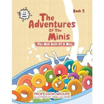 The Adventures of the Minis