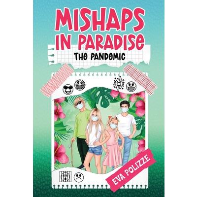 Mishaps in Paradise 2
