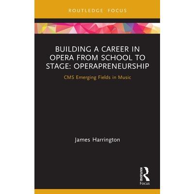 Building a Career in Opera from School to Stage