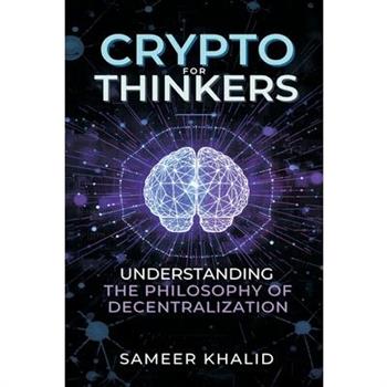 Crypto for Thinkers