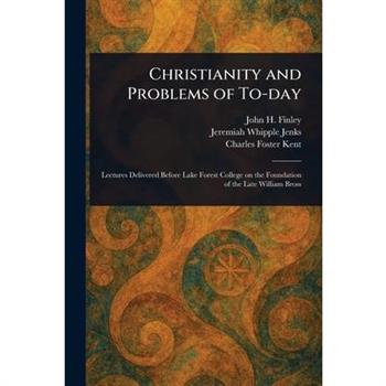 Christianity and Problems of To-day
