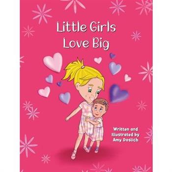 Little Girls Love Big