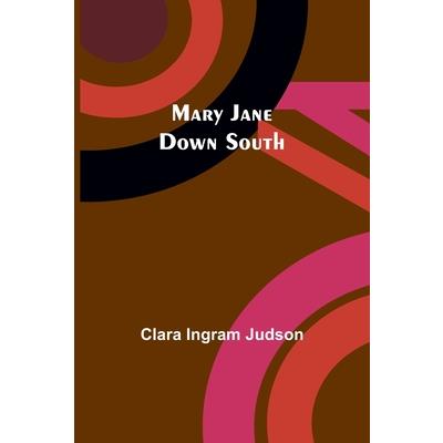 Mary Jane Down South