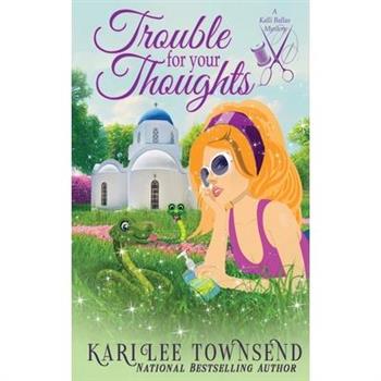 Trouble for Your Thoughts