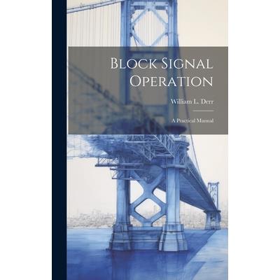 Block Signal Operation