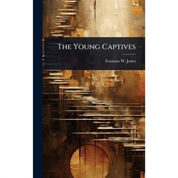The Young Captives