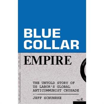 Blue-Collar Empire