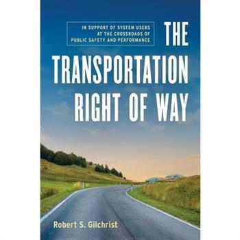 The Transportation Right of Way