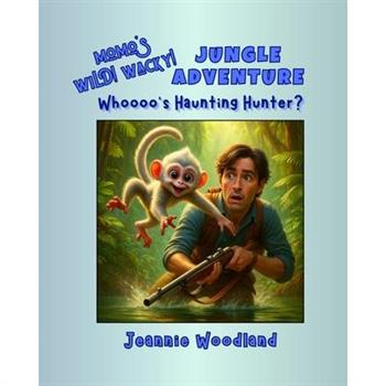 Momo's Wild! Wacky! Jungle Adventure - Whoooo's Haunting Hunter