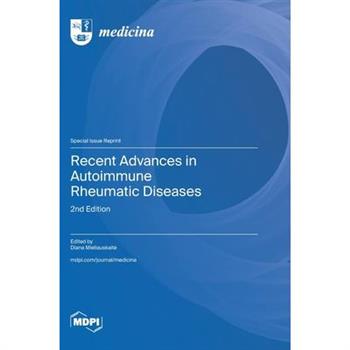 Recent Advances in Autoimmune Rheumatic Diseases