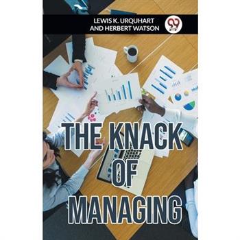 The Knack Of Managing
