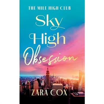 Sky High Obsession