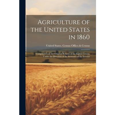 Agriculture of the United States in 1860