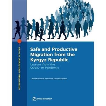 Safe and Productive Migration from the Kyrgyz Republic