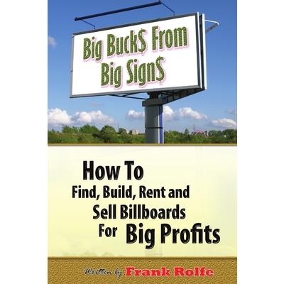 Big Bucks From Big Signs
