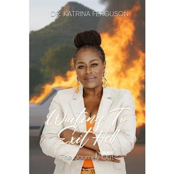 Waiting to Exit Hell