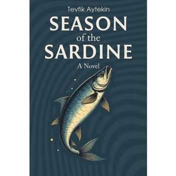 Season of the Sardine