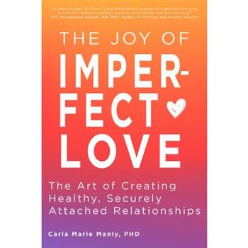 The Joy of Imperfect Love