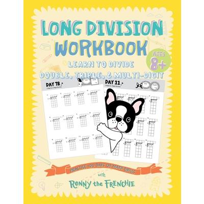 Long Division Workbook - Learn to Divide Double, Triple, & Multi-Digit
