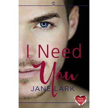 I Need You