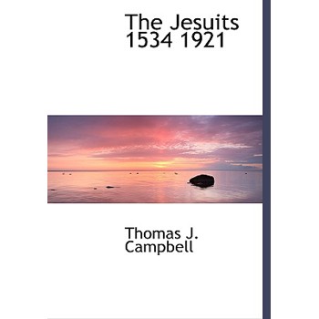 The Jesuits 1534 1921