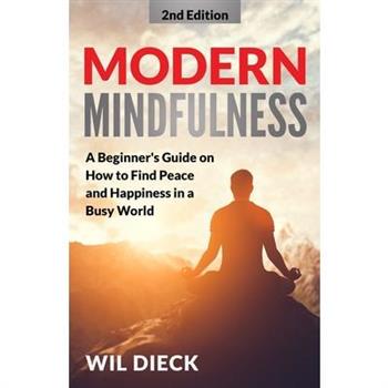 Modern Mindfulness