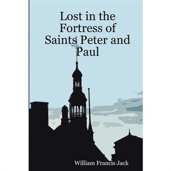 Lost in the Fortress of Saints Peter and Paul