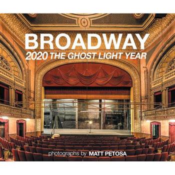 Broadway 2020 the Ghost Light Year