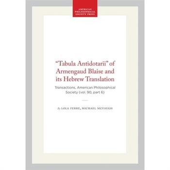 "Tabula Antidotarii" of Armengaud Blaise and Its Hebrew Translation