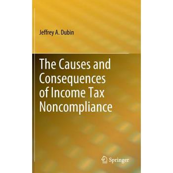 The Causes and Consequences of Income Tax Noncompliance