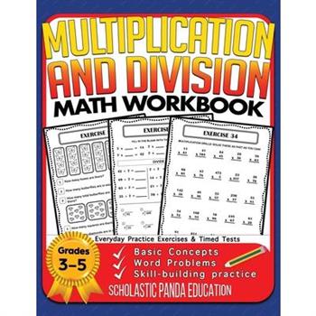 Multiplication and Division Math Workbook for 3rd 4th 5th Grades