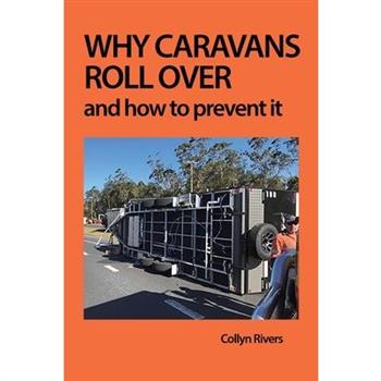 Why Caravans Roll Over