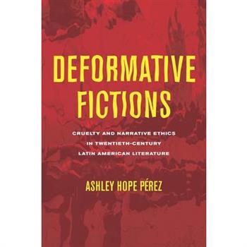 Deformative Fictions