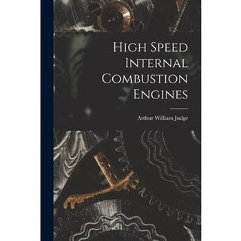 High Speed Internal Combustion Engines